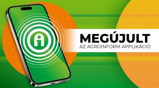 Már elérhető a legfrissebb Agroinform mobil applikáció!