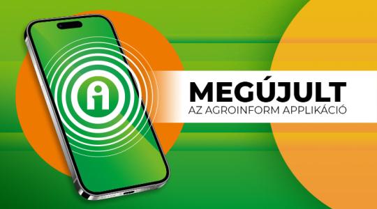 Már elérhető a legfrissebb Agroinform mobil applikáció!