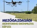 Mezőgazdasági monitoring drónpilóta képzés