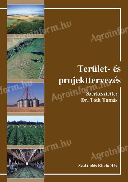 Dr. Tóth Tamás (szerk.): Terület- és projekttervezés