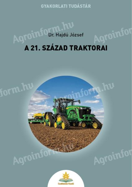 Dr. Hajdú József: A 21. század traktorai