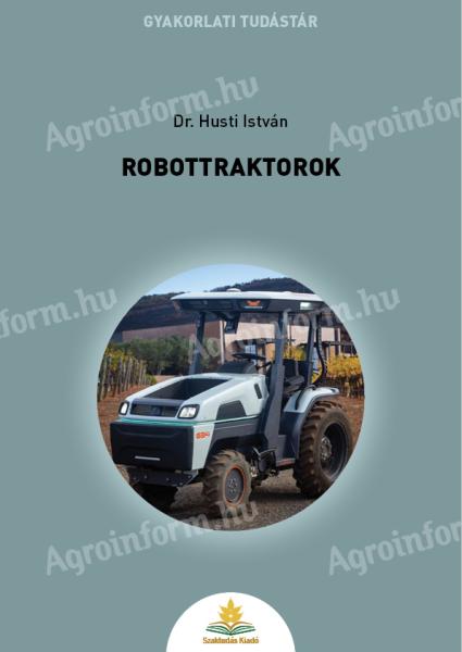 Dr. Husti István: Robottraktorok