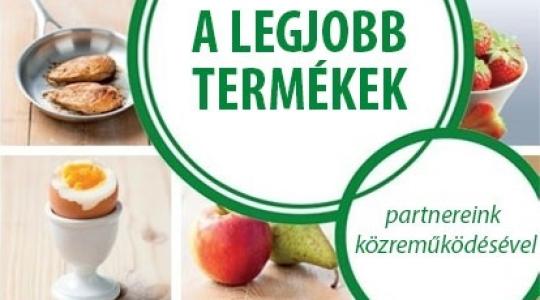 Új kampány a magyar termelőkért és a kiváló termékeikért