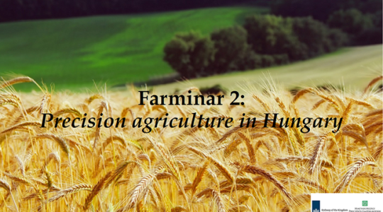 A családi gazdaságok és a precíziós gazdálkodás – Farminár