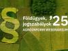 Földügyek, jogszabályok 2025 Agroinform webinárium – így csatlakozhatsz!