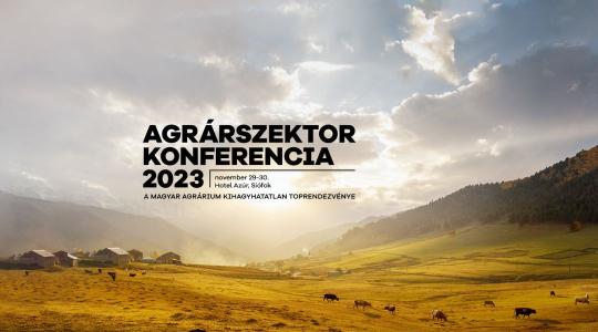 Agrárszektor Konferencia 2023
