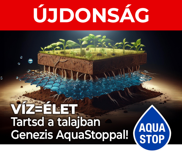 VÍZ=ÉLET – Tartsd a talajban a Genezis Aqua Stoppal!