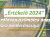 Értékelő 2024 – A zöldség-gyümölcs ágazat évzáró konferenciája